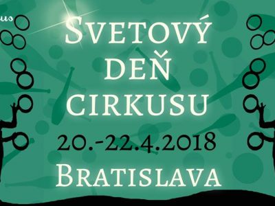 Světový Den Cirkusu v Bratislavě