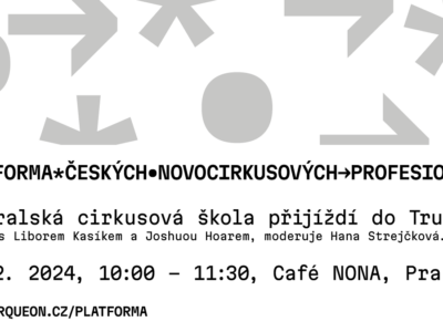 PŘESUNUTO – DEBATA: Australská cirkusová škola přijíždí do Trutnova