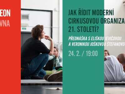 KNIHOVNA: Jak řídit moderní cirkusovou organizaci 21. století?
