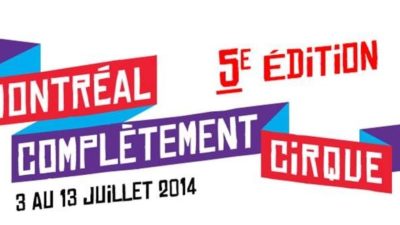Pátý ročník festivalu Montreal Complétement Cirque