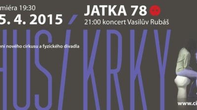 premiéra Cirkusu TeTy na Jatkách