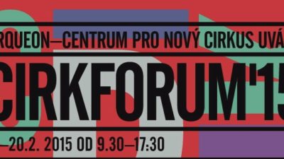 CIRKFORUM 2015 – seminář pro profesionály