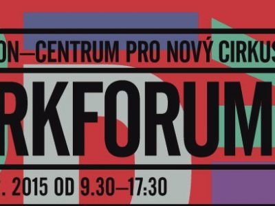 CIRKFORUM 2015 – seminář pro profesionály