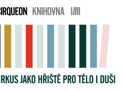 Přednáška v knihovně: CIRKUS JAKO HŘIŠTĚ PRO TĚLO I DUŠI